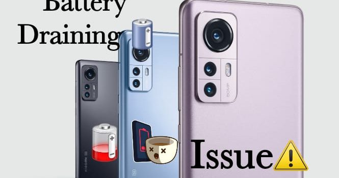 Fix Xiaomi 12 Battery Draining Issue