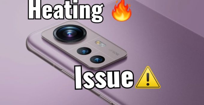 Fix Xiaomi 12 Heating Issue