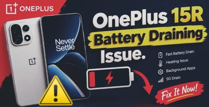 fix Oneplus 15R battery draining issue.